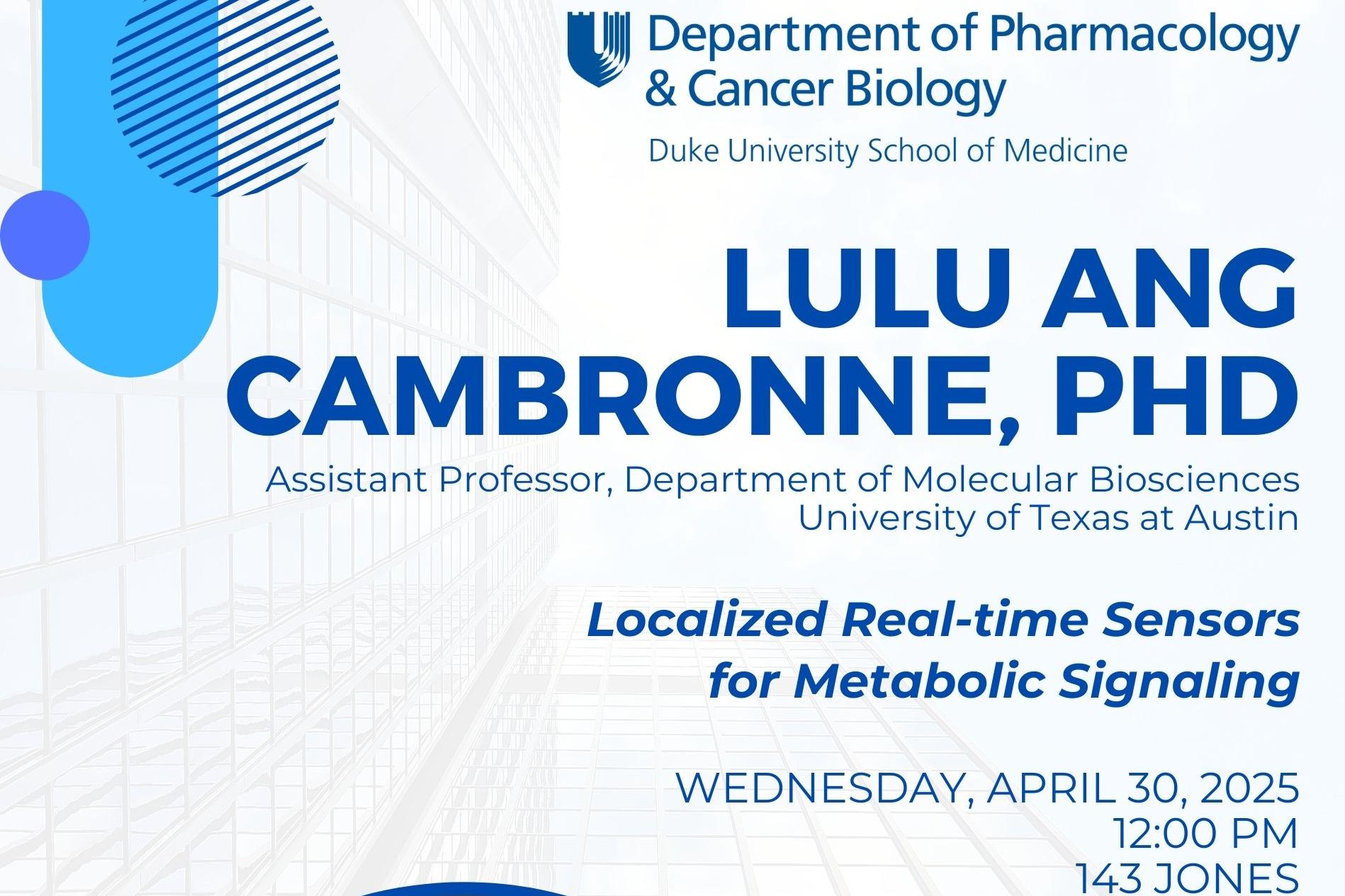 Lulu Ang Cambronne, PhD 043025 flyer Lulu Ang Cambronne, PhD 043025 flyer